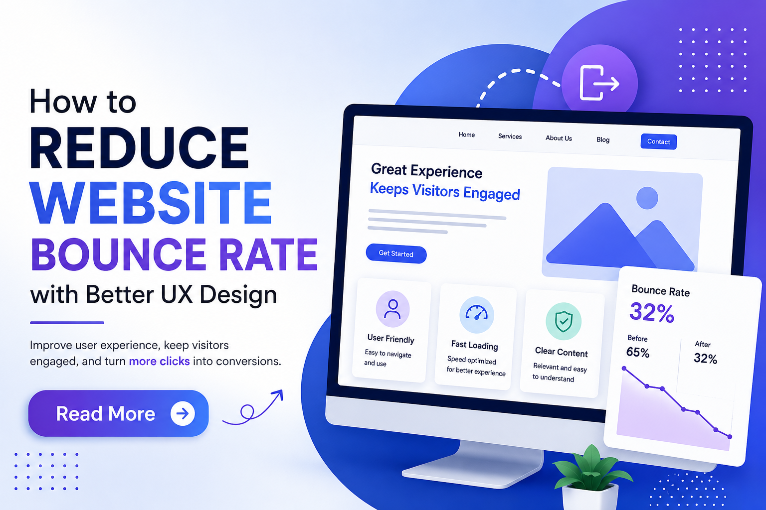 How to Reduce Website Bounce Rate with Better UX Design